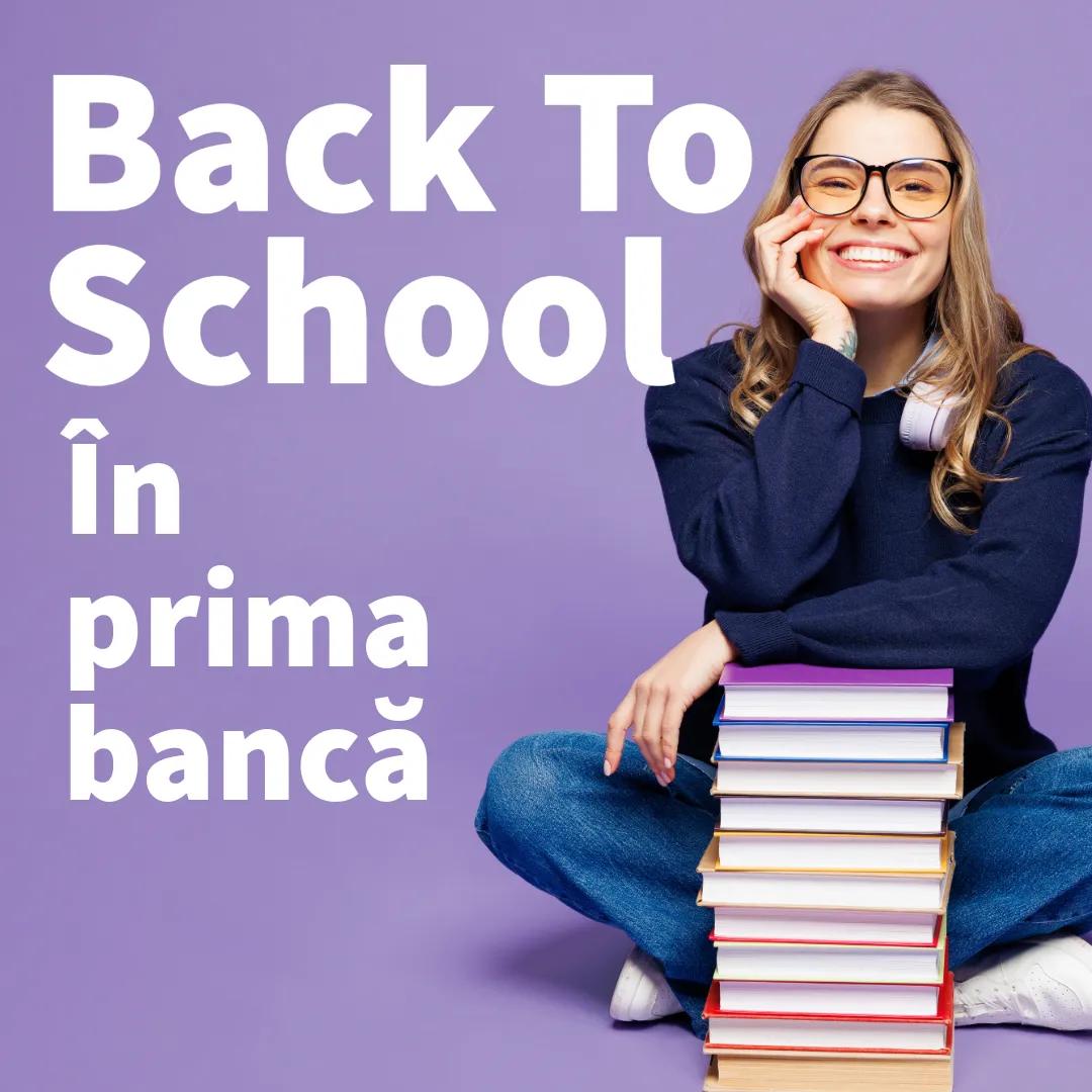 Back To School. În prima bancă