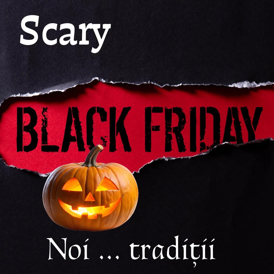 Scary. Noi tradiții