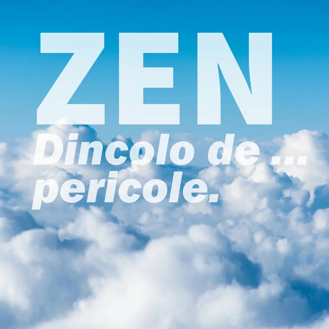 Zen. Beyond the dangers A new edition with relaxation with En-Joi, on a Thursday.